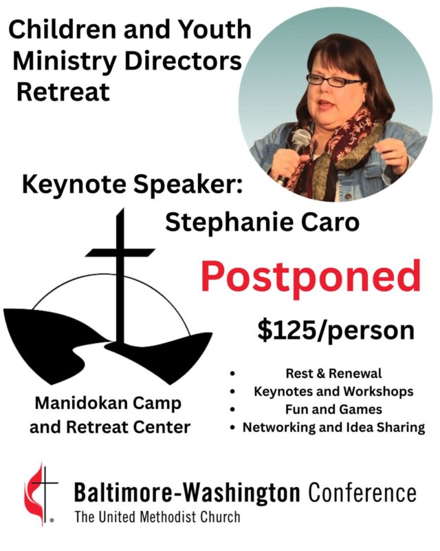We will be postponing our youth & children’s directors weekend to March 6th-8th with an option to attend for the day on March 7th! 

Mark your calendars for a zoom meet and greet with our keynote speaker February 27th!  We’ll be asking Stephanie some questions and getting to know her as we prepare for an engaging retreat!